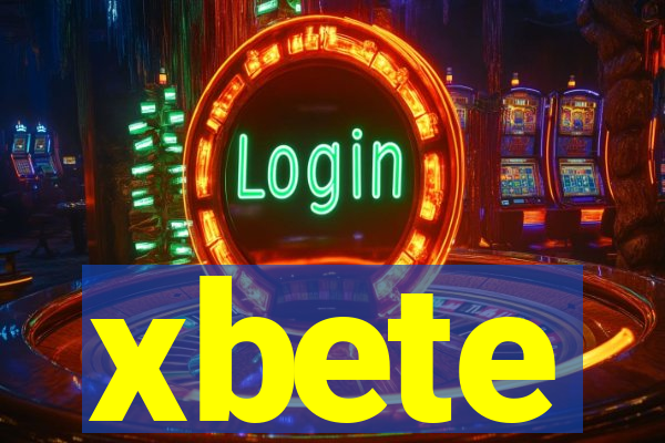 xbete