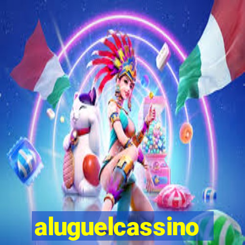 aluguelcassino