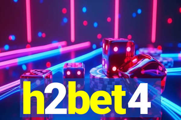 h2bet4