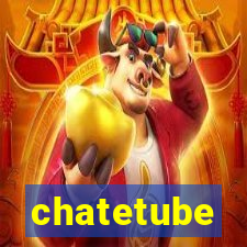 chatetube