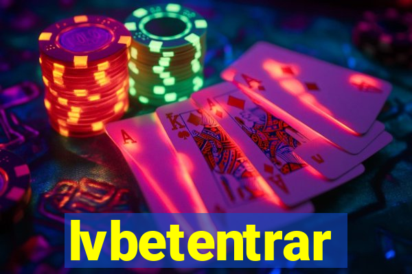 lvbetentrar