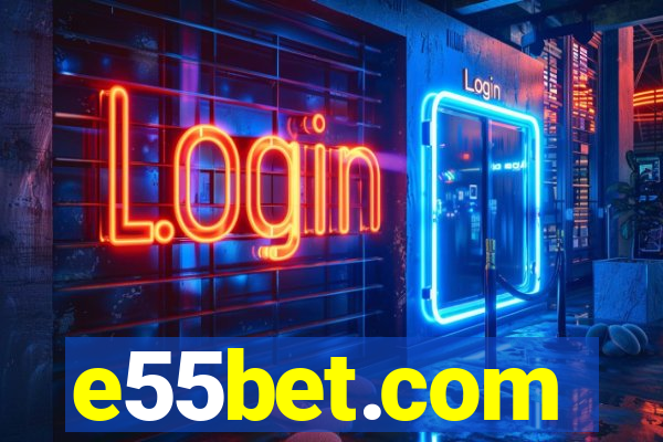 e55bet.com