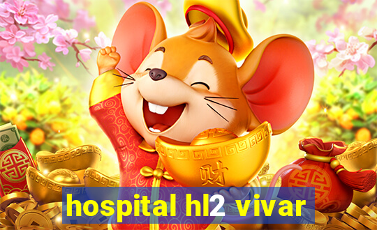 hospital hl2 vivar