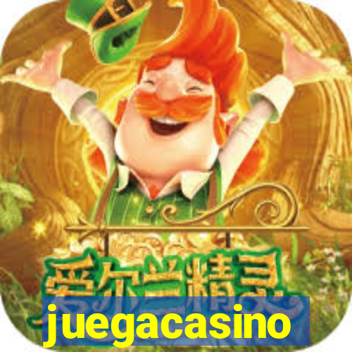 juegacasino