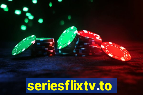 seriesflixtv.to