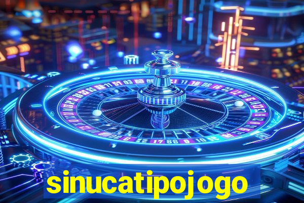 sinucatipojogo