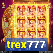 trex777